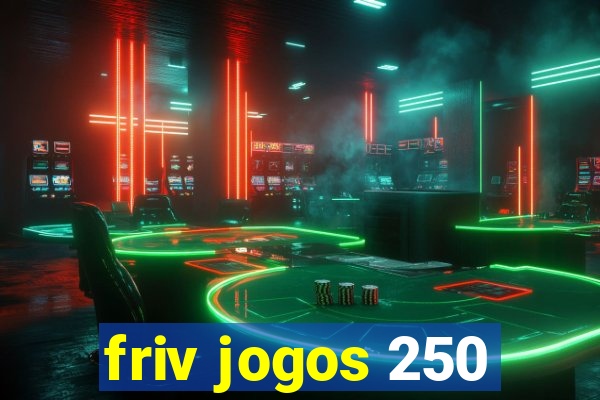 friv jogos 250